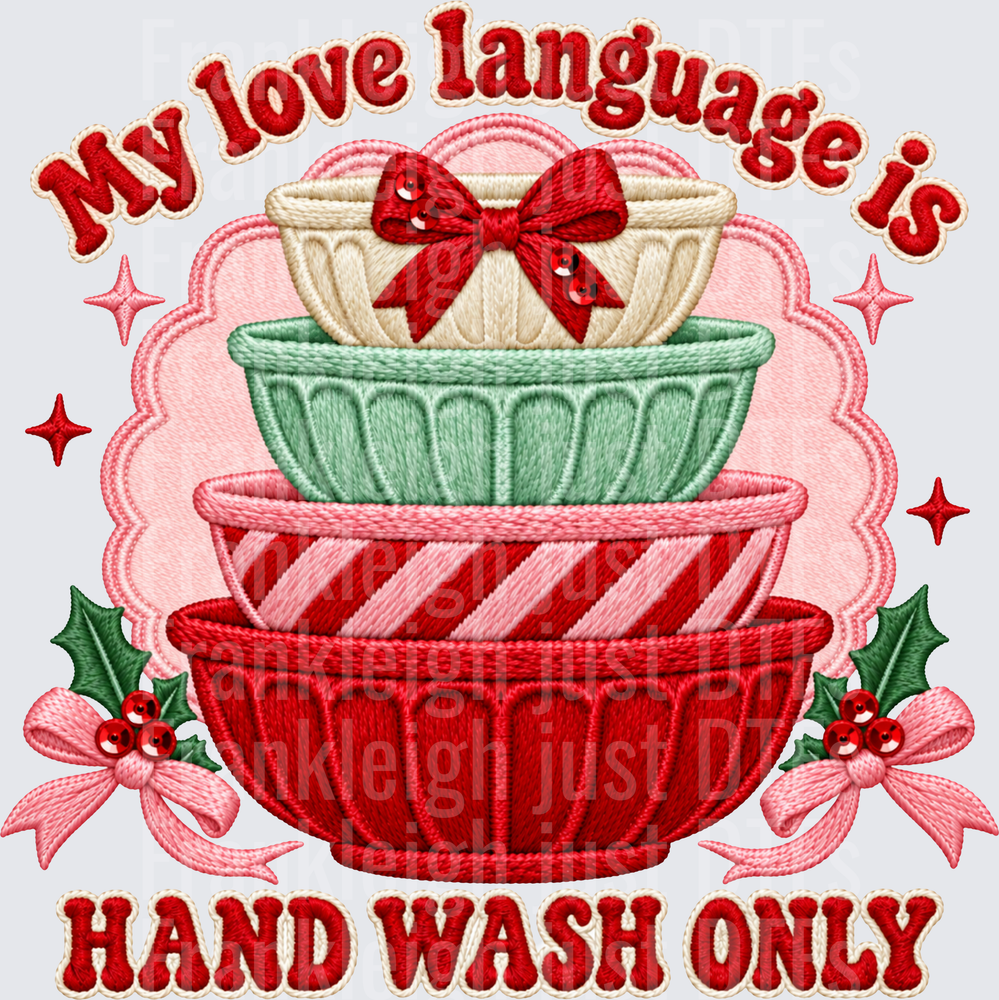my love language is handwash only
