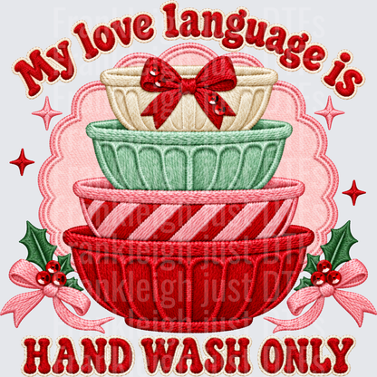 my love language is handwash only