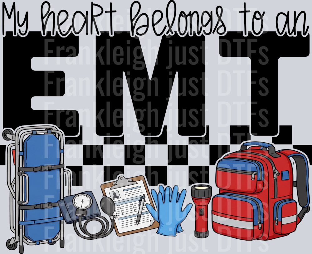 my heart belongs to an EMT