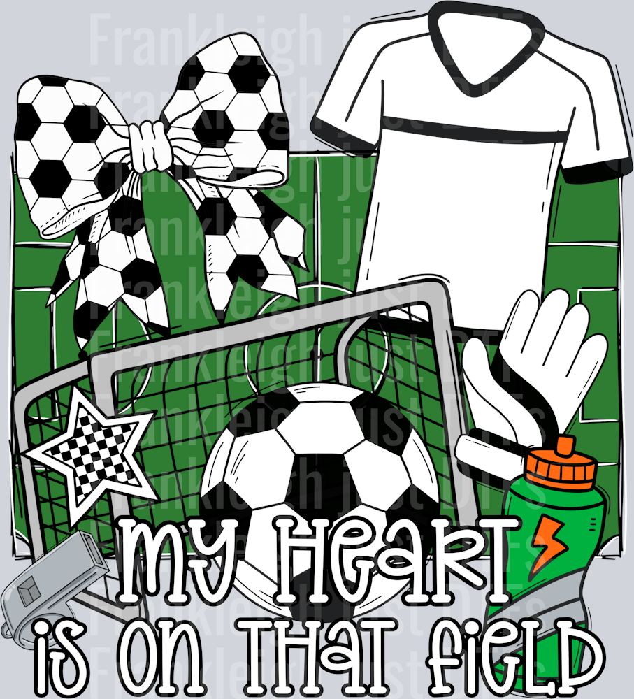 My heart belongs on the field (soccer)