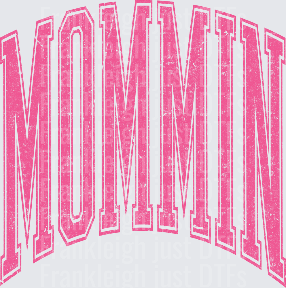 Mommin in Pink