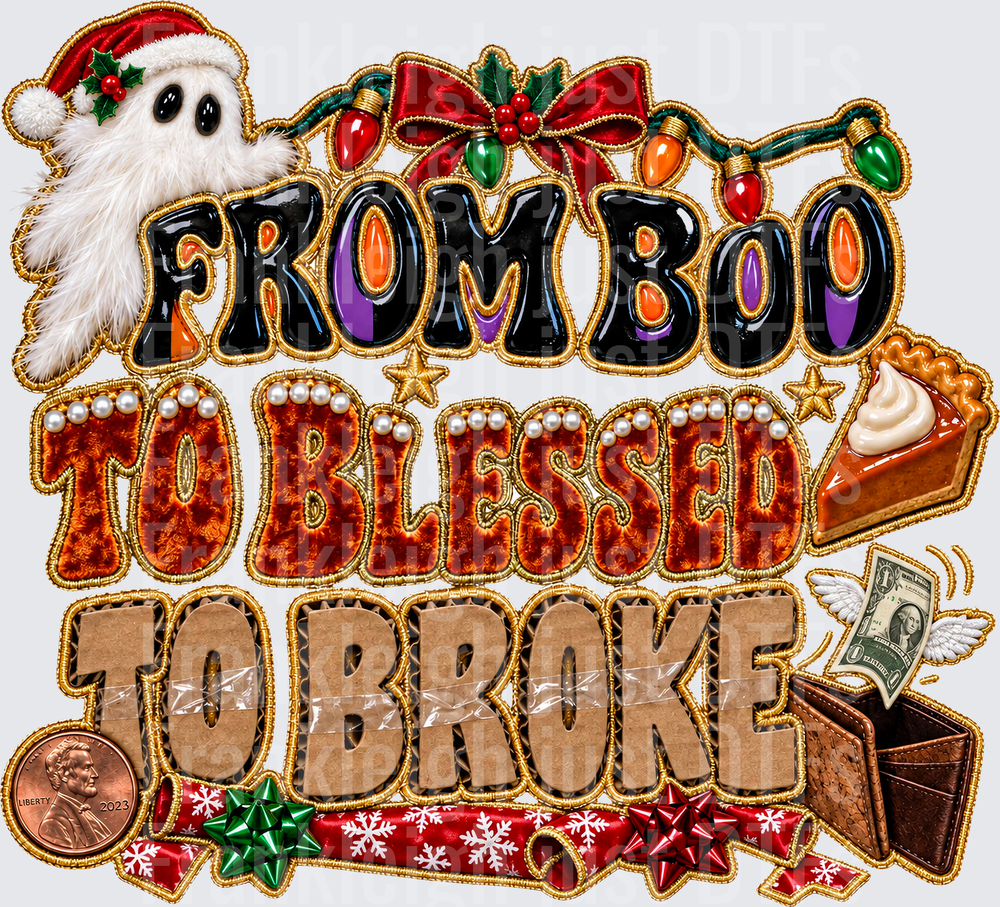 from boo to blessed to broke