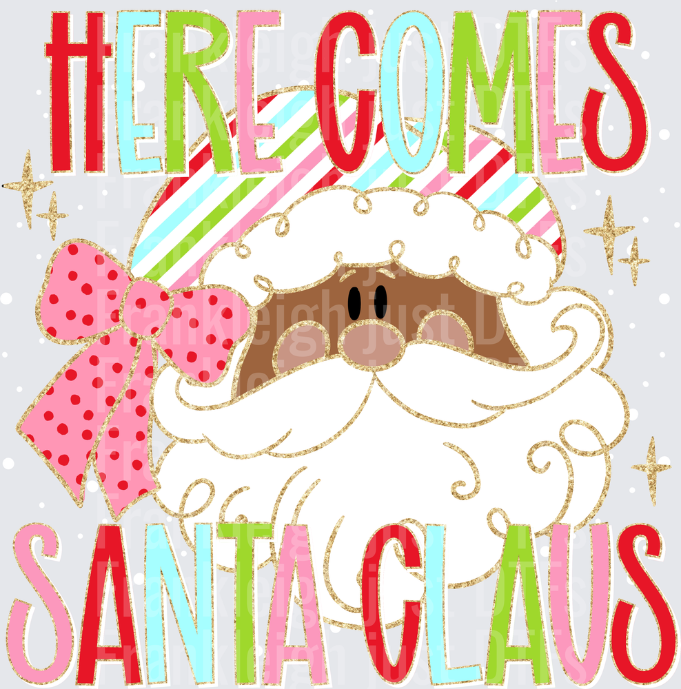 Here comes Santa Claus brown santa