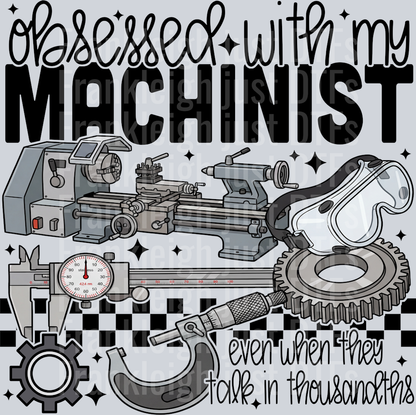 obsessed with my machinist