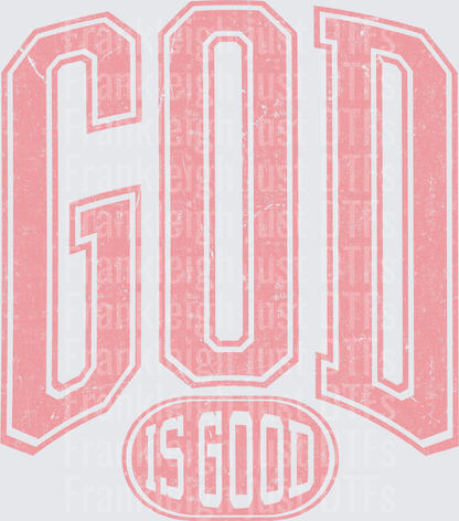 God is Good pink