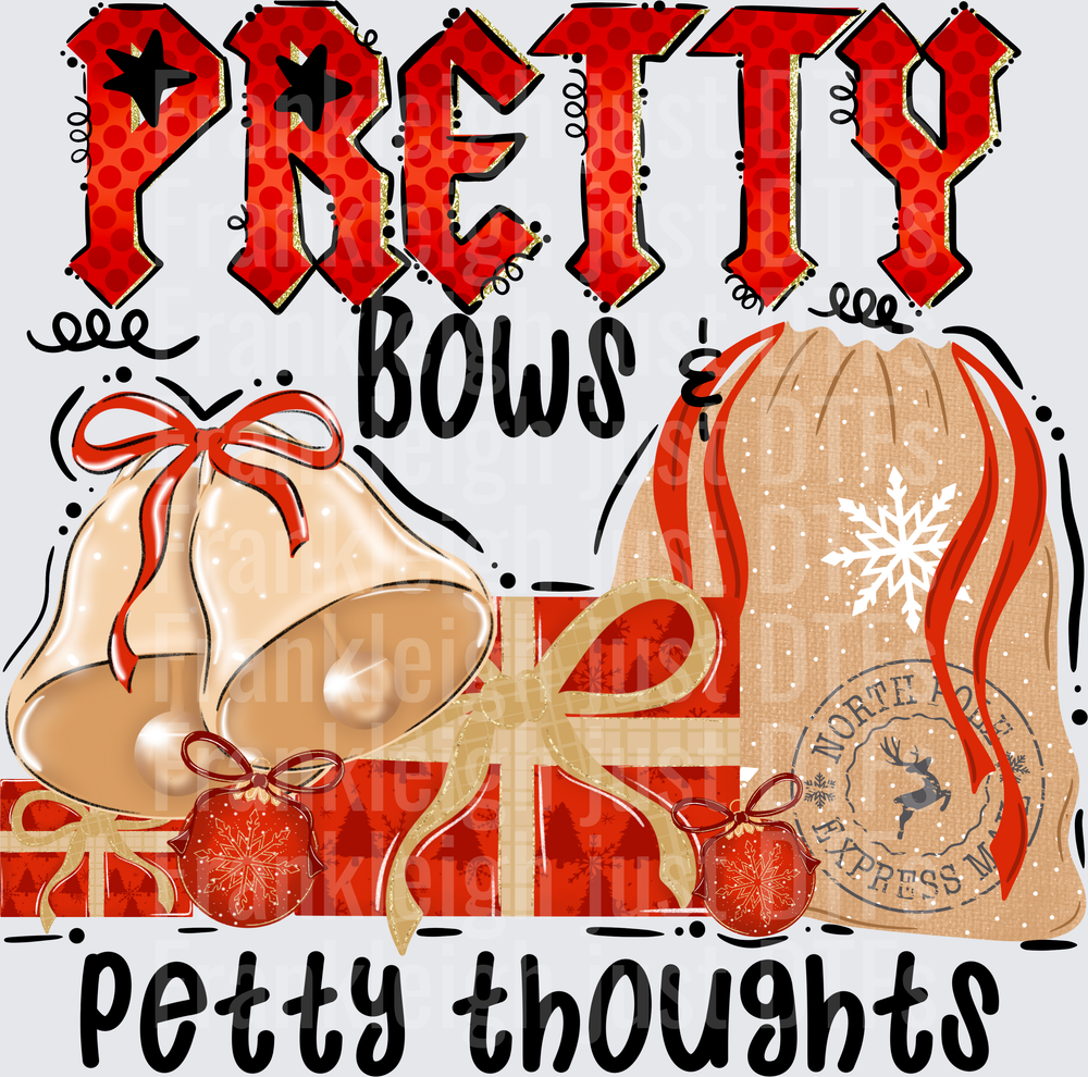 Pretty bows petty thoughts