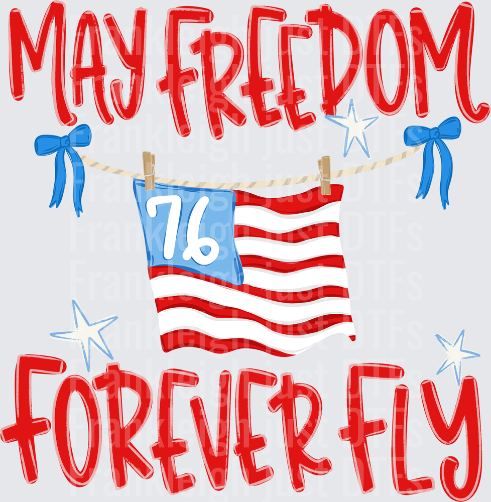 may freedom forever fly back