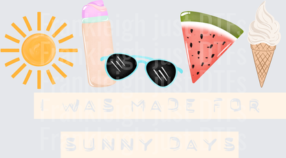 I_Was_Made_For_Sunny_Days 2