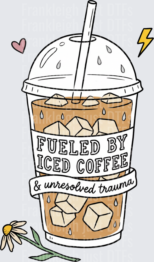 fueled by iced coffee trauma