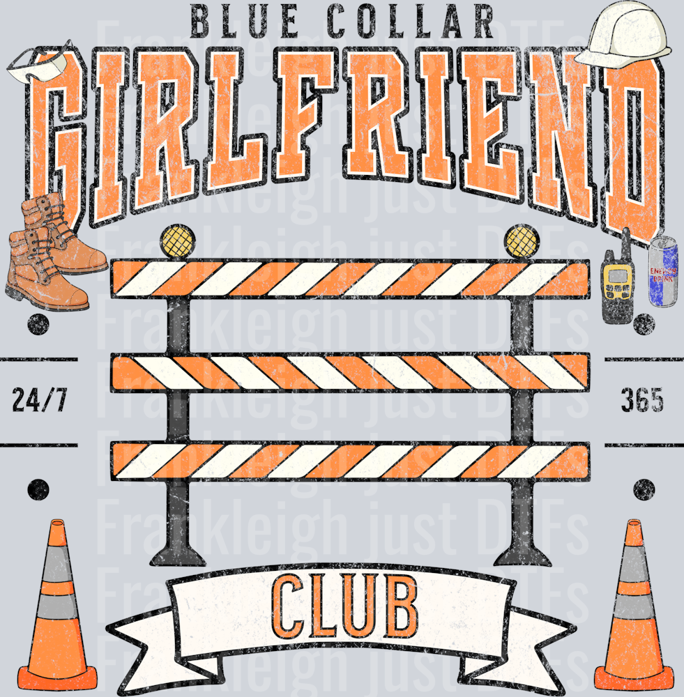 Blue Collar girlfriend club distressed
