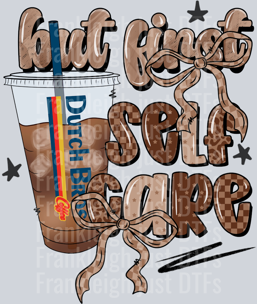 Self Care - Dutch Bros
