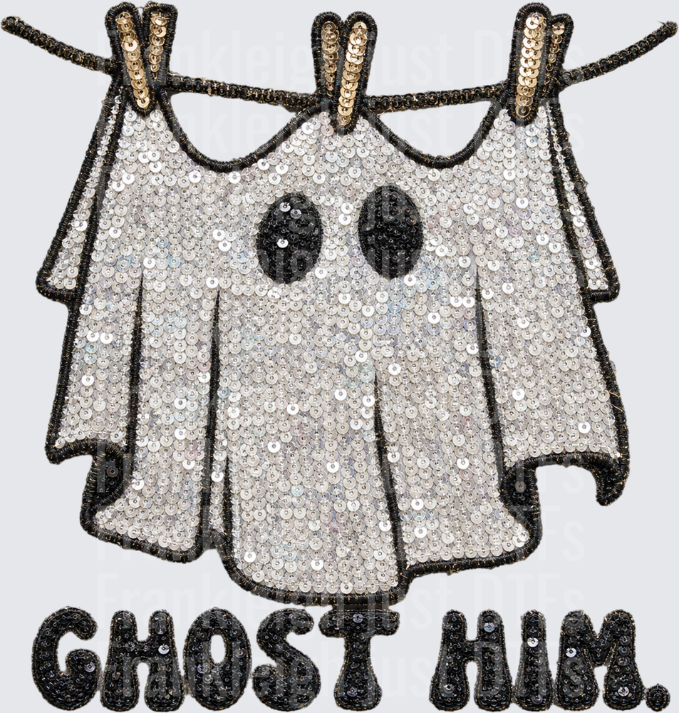 ghost him