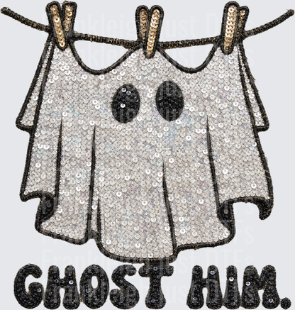 ghost him
