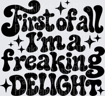 Freaking Delight