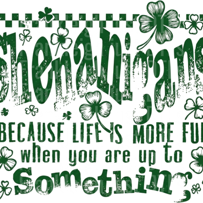 Funny Shenanigans St Patricks Day