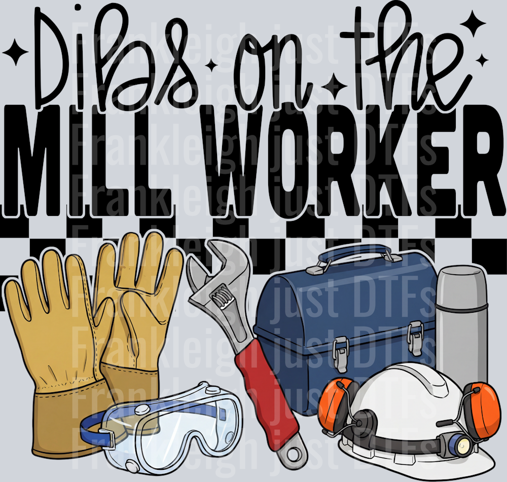 dibs on the mill worker