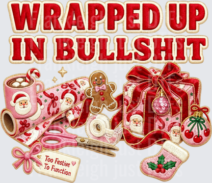 wrapped up in bullshit