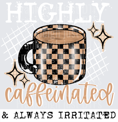 Highly Caffeinated white letters