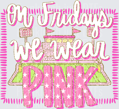On Fridays We Wear Pink Preppy