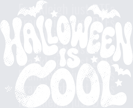 Halloween is Cool - white