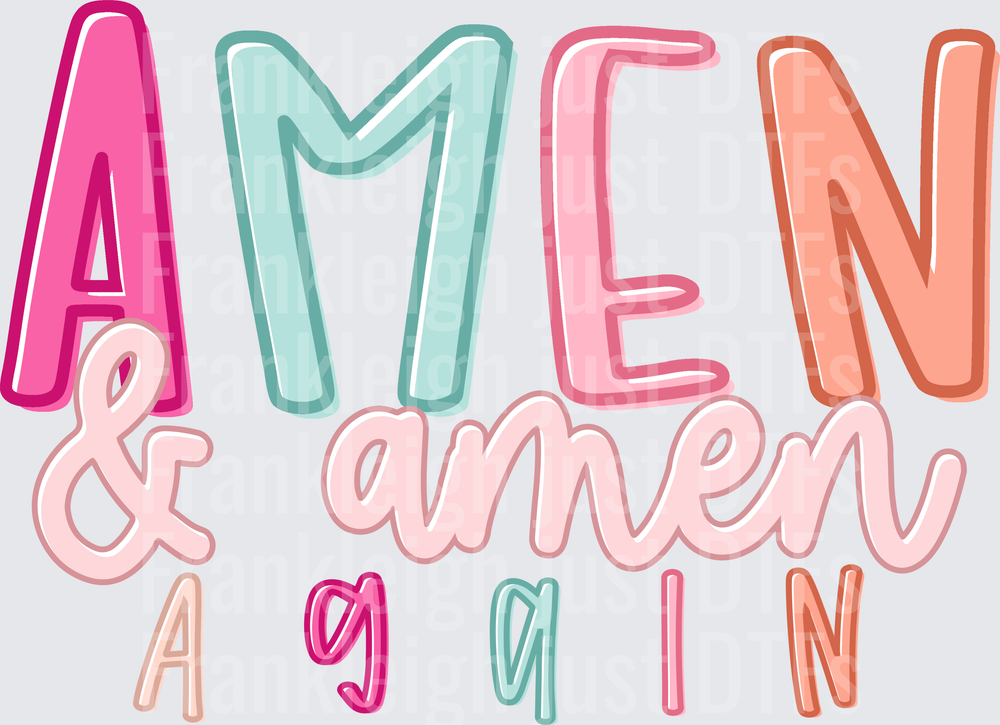 Amen And Amen Again